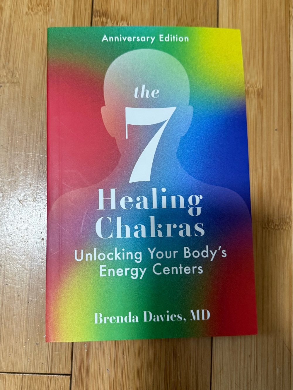 Brenda Davies The 7 Healing Chakras - Rainbow Cover